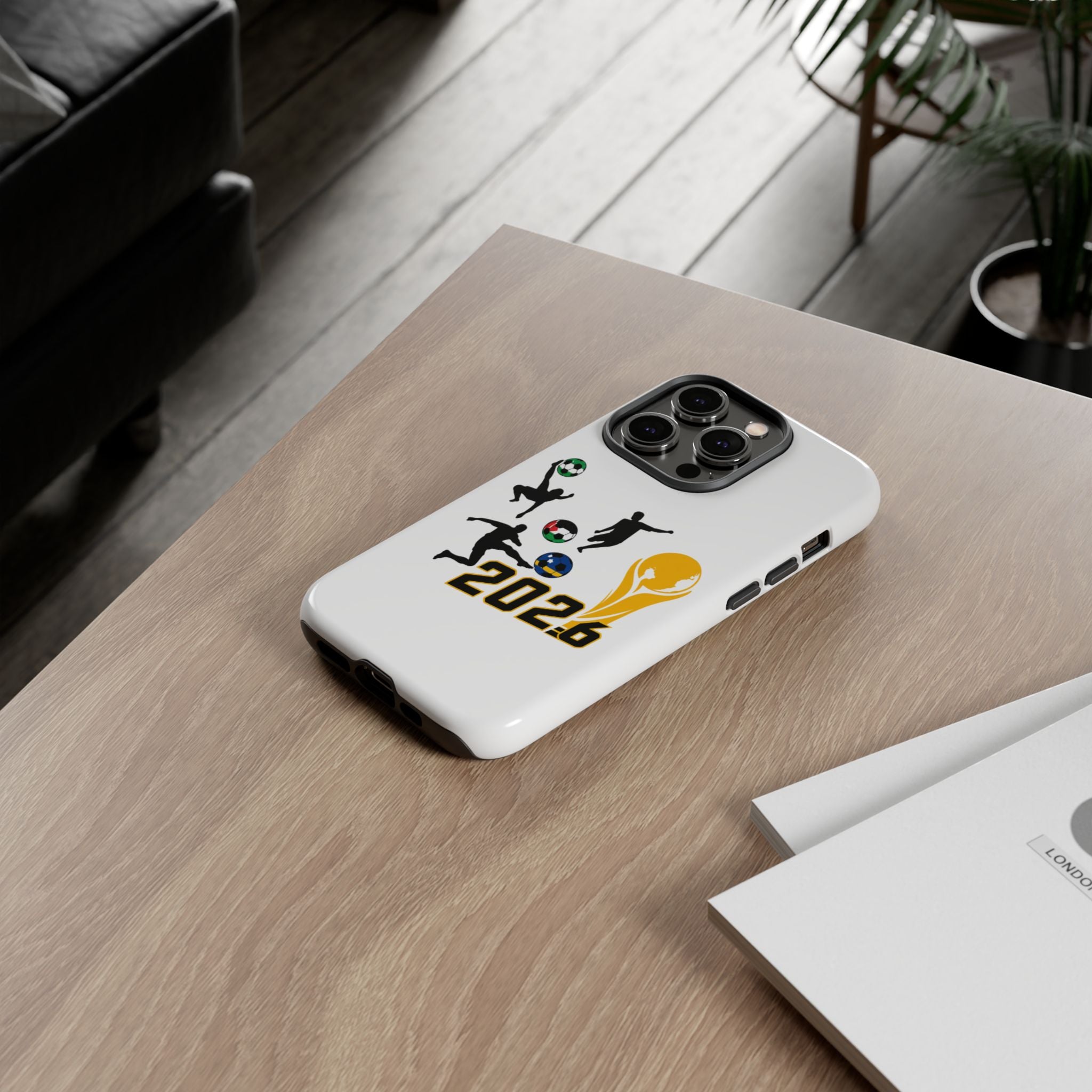 Football 2026 Phone Case — Soccer Fan Gear